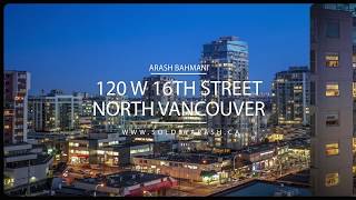 1204 - 120 W 16th St  North Vancouver