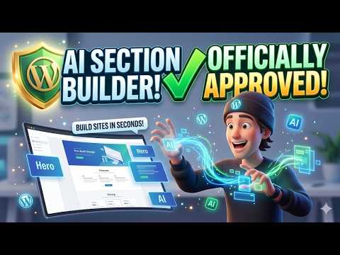 HUGE WordPress News: AI Section Builder Plugin OFFICIALLY Approved!  Build Sites in Seconds #wp #ai