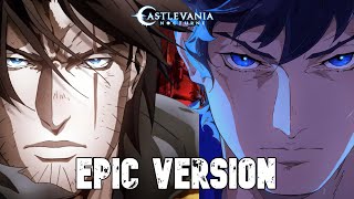 Castlevania Nocturne S2 Ost - Divine Bloodlines X Bloody Tears Epic Version