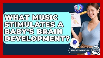 What Music Stimulates A Baby