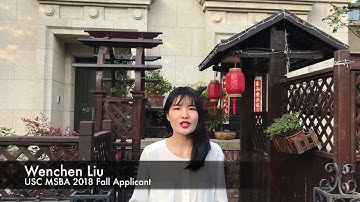 USC MS, Business Analytics Admissions Video – Wenchen Liu