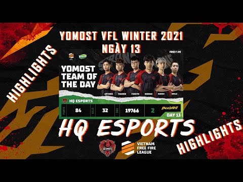 Lý do HQ Esports phá giải lời nguyền của BLV Quang Bẹp |Yomost VFL Winter 2021|Ngày 13| Highlights