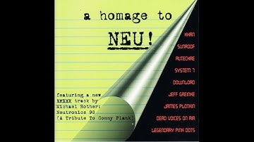 VA - A Homage To Neu! [full compilation] [320 kbps]