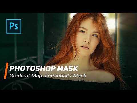 Photoshop Maskalar: Gradient Xəritə və Parlaqlıq Maskası - 4K