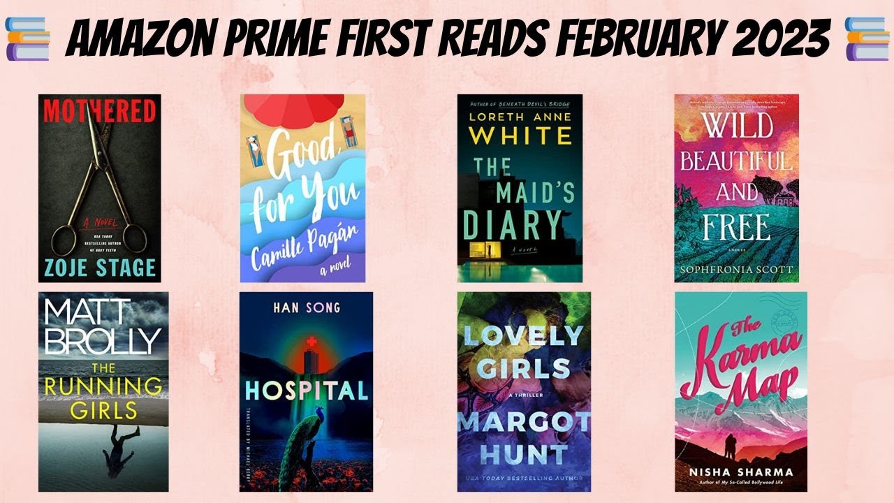 AMAZON PRIME FIRST READS February 2023 l Book Descriptions & First