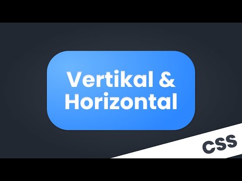 Video: Wie zentriere ich Text vertikal und Div horizontal?