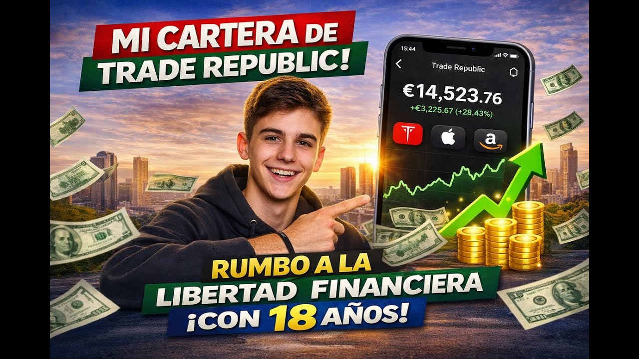 CAMINO A LA LIBERTAD FINANCIERA CON 18 AÑOS - YouTube