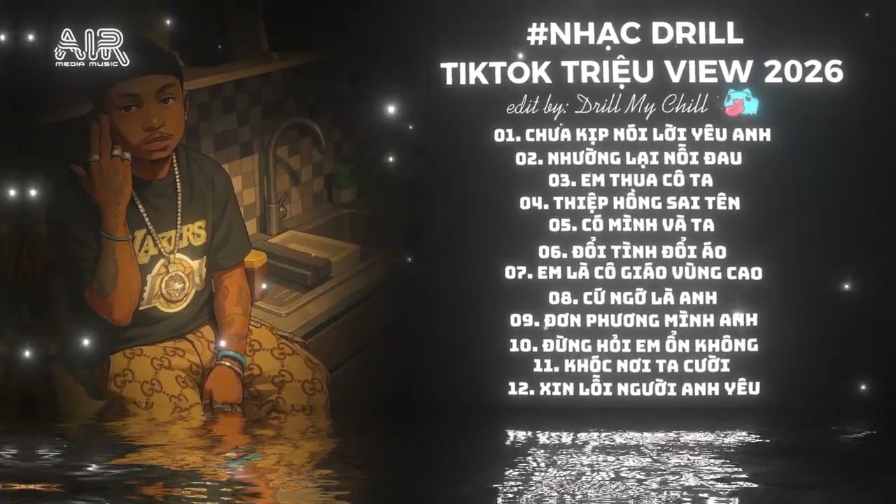 Nhạc Drill TikTok TRIỆU VIEW - BXH Nhạc Chill Hay Nhất Hiện Nay - Nhạc Drill Hot Nhất TikTok 2026