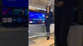 Lg Tv Come Attivare Ai Sound Pro Nelle Smart Tv Lg Webos 23