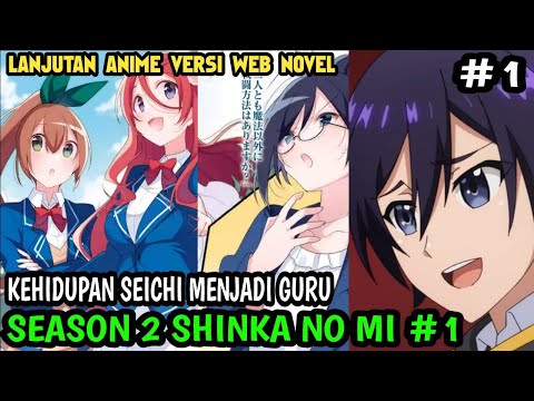 Shinka no Mi: Shiranai Uchi ni Kachigumi Jinsei Season 2 • The