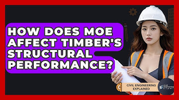 How Does MOE Affect Timber