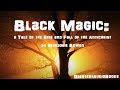BLACK MAGIC by Marjorie Bowen - FULL AudioBook | GreatestAudioBooks