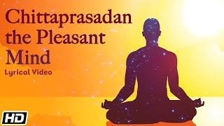 Chittaprasadan The Pleasant Mind - Lyrical Video - Vijay Prakash - Devotional Song