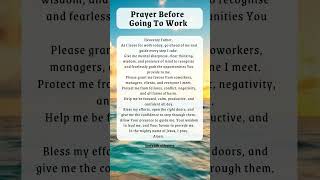Morning Prayer Before Going To Work | Morning Prayer | A Prayer To Start Your Day
