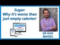 Sugar: Why it's worse than just empty calories by Dr Dan Maggs | #PHCvcon2020