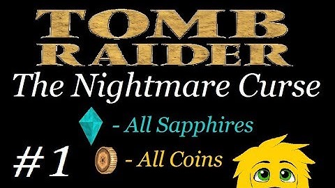 TRLE: The Nightmare Curse - (Level 1) Part 1