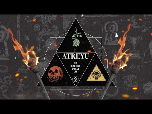 Atreyu - The Beautiful Dark of Life