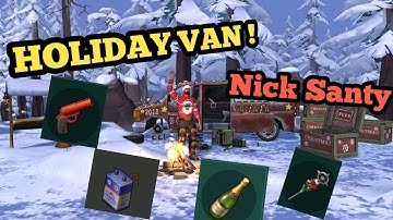 Holiday van,Nick Santy | Update 1.6.12 | Last day on earth