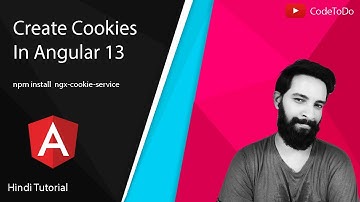 How to Create Cookies in Angular 13 using ngx-cookie-service | Hindi Tutorial