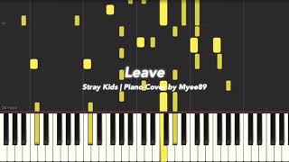 Leave - Stray Kids (스트레이 키즈)