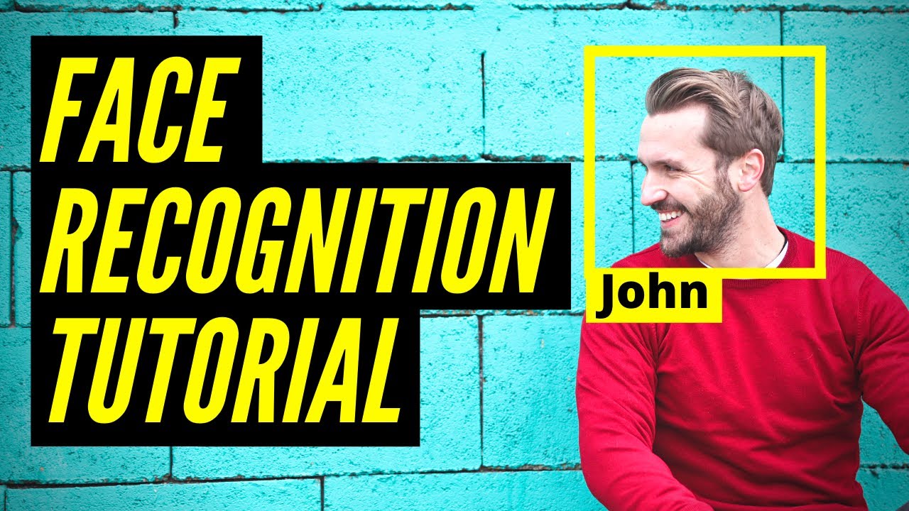 Face Recognition Tutorial - Python Project using OpenCV and Machine ...