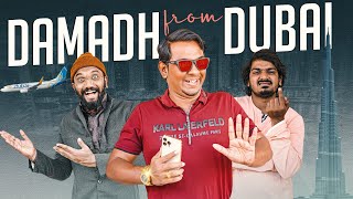 DAMAD from DUBAI (Part-1) | Warangal Diaries Comedy