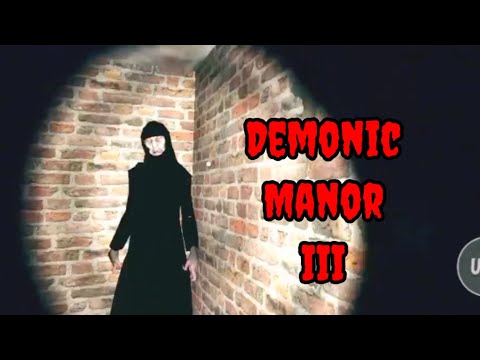 Demonic Manor 3