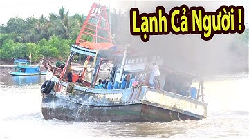 Ghe Cào Rời Cảng | Yếu Tim Không Nên Xem | Cảng Cá Gành Hào (P7)