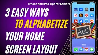 3 Easy Ways to Alphabetize Your Home Screen Layout