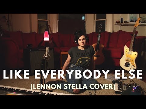 Cover by Girl Blue: Like Everybody Else, Lennon Stella