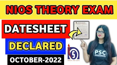 Nios October 2022 Theory Exam Datesheet Declared | Official Notification| Nios Big Update