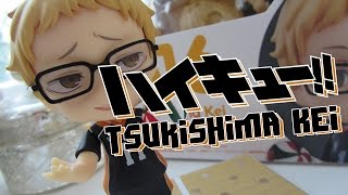 Tsukishima Kei Nendoroid Unboxing