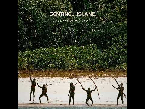 Alejandro Alca - Sentinel Island (Original mix)