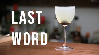THE LAST WORD | ПОСЛЕДНЕЕ СЛОВО | Коктейль с джином