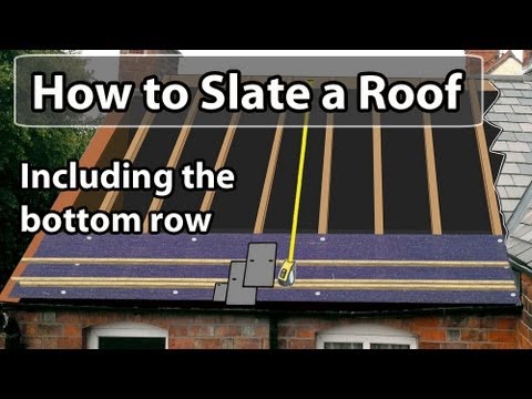 How to SLATE a roof - Set out a slate roof & bottom row - YouTube