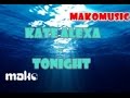 Kate Alexa - Tonight "H2O T2" 3/12 (Audio)