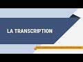 La transcription