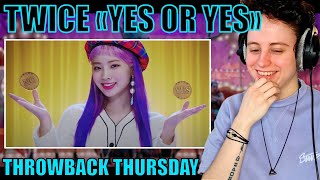 TWICE - 'YES or YES' M/V & Relay Reaction ⎮ Throwback Thursday