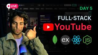 MERN : Building a Mini YouTube Clone (Day 5) | MERN Stack Project
