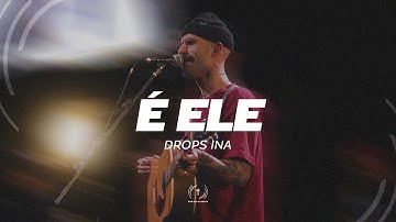 Thumbnail of É Ele (Letra) - Drops INA