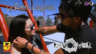 Revolver - Rompe Corazones ( Video Oficial )