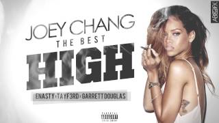 Video-Miniaturansicht von „Joey Chang "The Best High" ft. Enasty, Tayf3rd, Garrett Douglas“