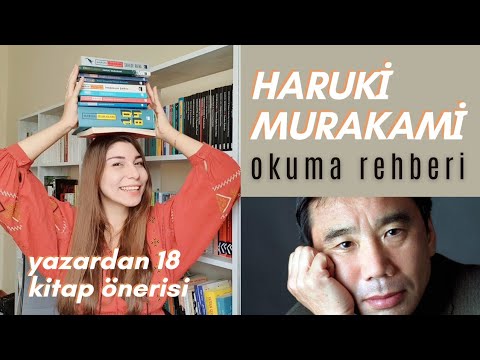 HARUKİ MURAKAMİ OKUMAYA NEREDEN BAŞLANMALI? //  okuma sırası önerisi, eserleri ve hayatı