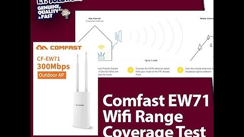Comfast Ew71 Wifi Range Coverage Test