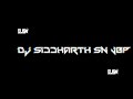 Ohhohohodhol mixremixbaydj tulsi x dj siddharth sr jbp 