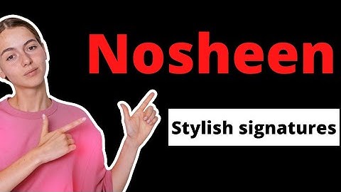 Nosheen name signature style #easysignature