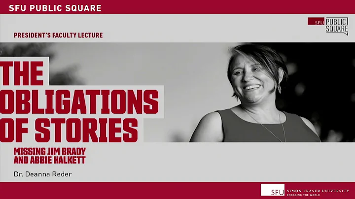 The Obligations of Stories | President's Faculty L...
