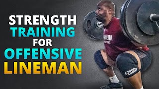 Strength Training for Offensive Lineman