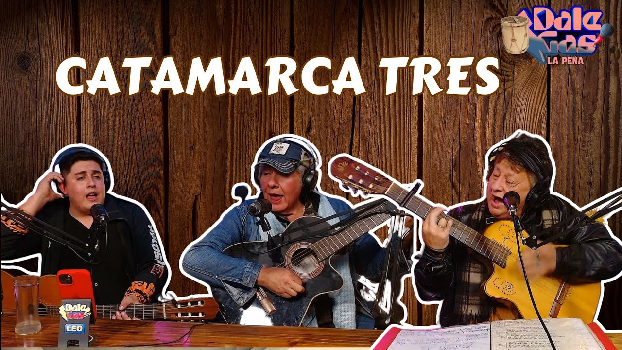 CATAMARCA TRES  - SHOW EN VIVO EN DALE GAS