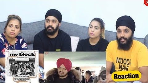 MY BLOCK | Sidhu Moosewala | REACTION
